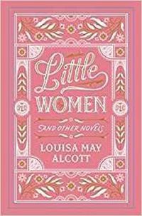Cover image for Little Women and Other Novels
