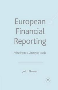 Cover image for European Financial Reporting: Adapting to a Changing World