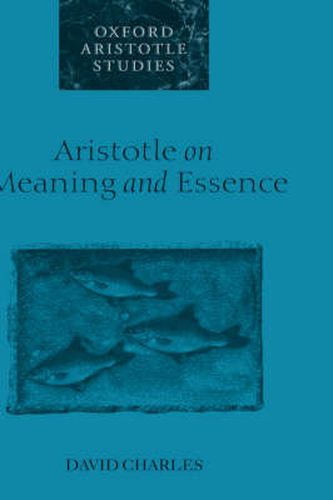 Cover image for Aristotle on Meaning and Essence