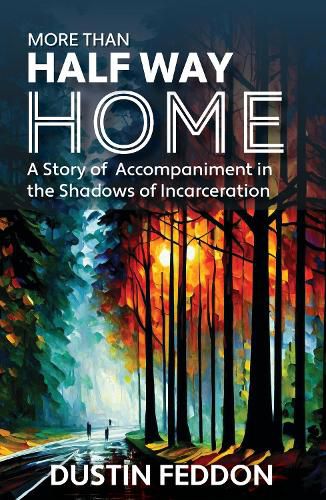 Cover image for More Than Half Way Home