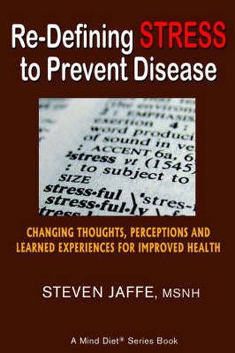 Cover image for Re-Defining Stress to Prevent Disease