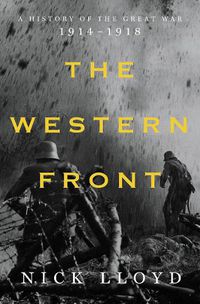 Cover image for The Western Front: A History of the Great War, 1914-1918