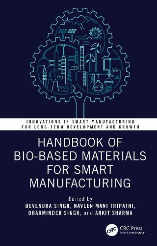 Cover image for Handbook of Bio-Based Materials for Smart Manufacturing
