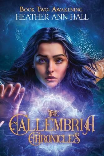 Cover image for The Callembria Chronicles Book Two