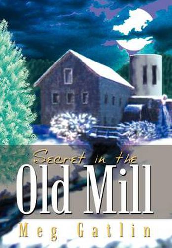 Cover image for Secret in the Old Mill