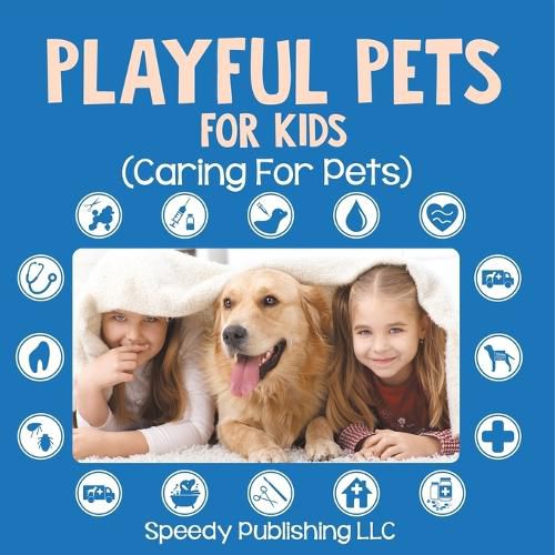 Cover image for Playful Pets For Kids (Caring For Pets)