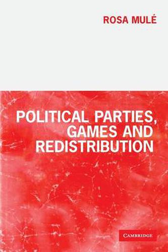 Cover image for Political Parties, Games and Redistribution