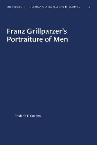 Cover image for Franz Grillparzer's Portraiture of Men