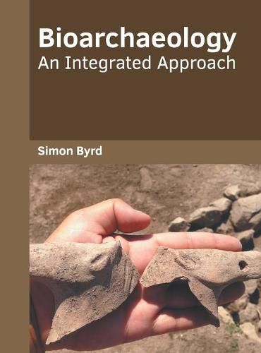 Cover image for Bioarchaeology: An Integrated Approach