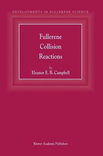 Cover image for Fullerene Collision Reactions