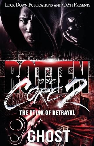 Cover image for Rotten to the Core 2: The Stink of Betrayal