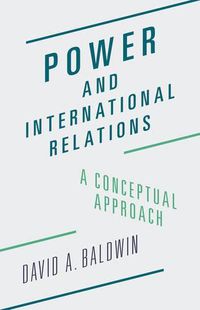 Cover image for Power and International Relations: A Conceptual Approach