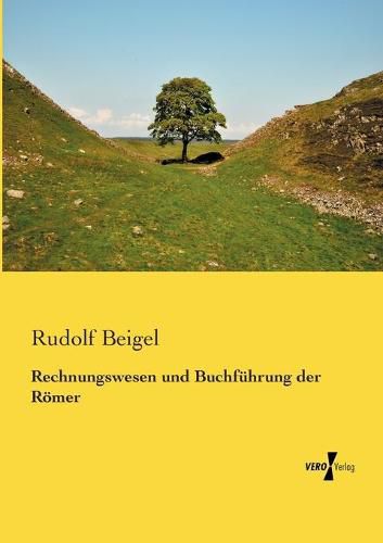 Cover image for Rechnungswesen und Buchfuhrung der Roemer