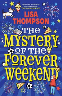 Cover image for The Mystery of the Forever Weekend