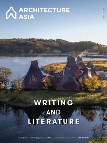 Cover image for Architecture Asia: Writing and Literature