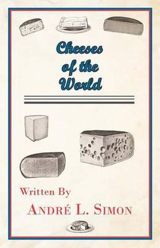 Cover image for Cheeses of the World