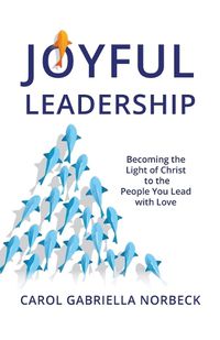 Cover image for Joyful Leadership