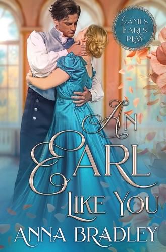 Cover image for An Earl Like You