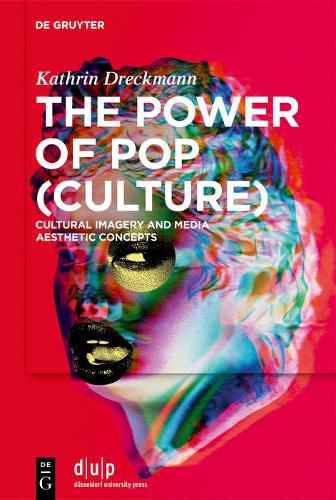 Cover image for The Power of Pop (Culture)