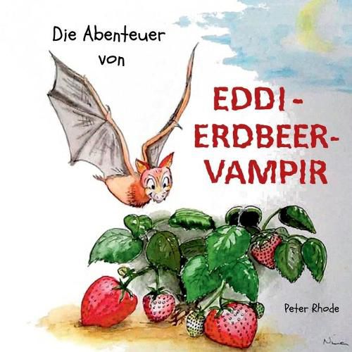 Cover image for Die Abenteuer von Eddie Erdbeervampir