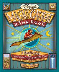 Cover image for Mossby's Magic Carpet Handbook: A Flyer's Guide to Mossby's Model D3 Extra-Small Magic Carpet (Especially for Young or Vertically Challenged People)