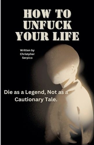 Cover image for How to unf*ck your life