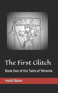 Cover image for The First Glitch