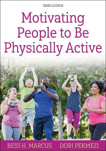 Cover image for Motivating People to Be Physically Active