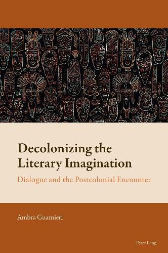 Cover image for Decolonizing the Literary Imagination