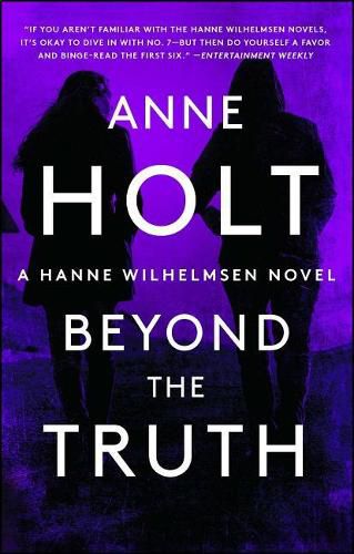 Cover image for Beyond the Truth: Hanne Wilhelmsen Book Sevenvolume 7