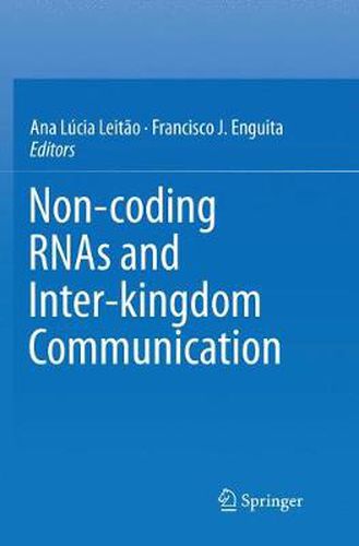 Cover image for Non-coding RNAs and Inter-kingdom Communication