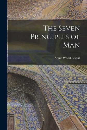 The Seven Principles of Man