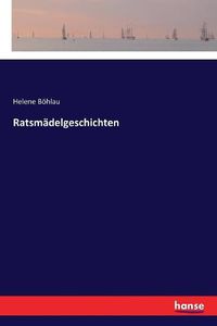 Cover image for Ratsmadelgeschichten