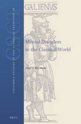 Mental Disorders in the Classical World