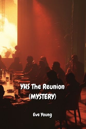 Cover image for YHS The Reunion (MYSTERY)