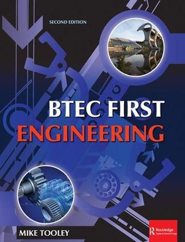 Cover image for BTEC First Engineering: Mandatory and Selected Optional Units for BTEC Firsts in Engineering