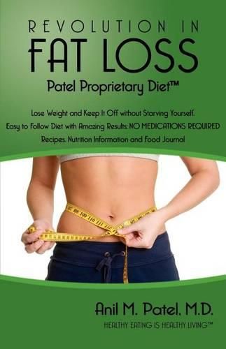 Cover image for Revolution in Fat Loss: Patel Proprietary Diet