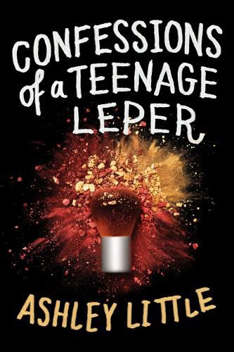 Cover image for Confessions Of A Teenage Leper