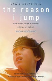 Cover image for The Reason I Jump: one boy's voice from the silence of autism