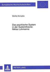 Cover image for Das Psychische System in Der Systemtheorie Niklas Luhmanns