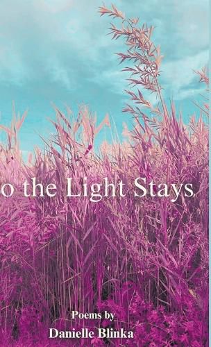 Cover image for So the Light Stays