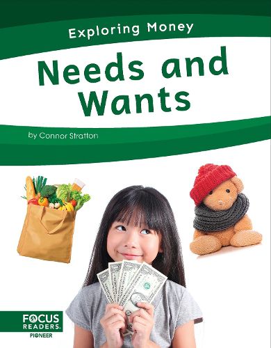 Cover image for Exploring Money: Needs and Wants