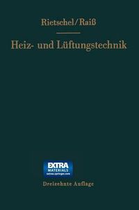 Cover image for H. Rietschels Lehrbuch Der Heiz- Und Luftungstechnik