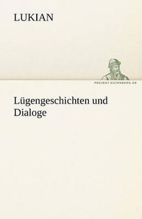 Cover image for Lugengeschichten Und Dialoge