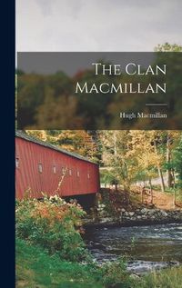 Cover image for The Clan Macmillan