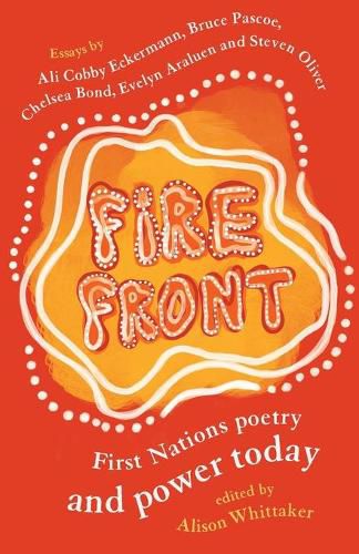 Cover image for Fire Front: First Nations Poetry and Power Today