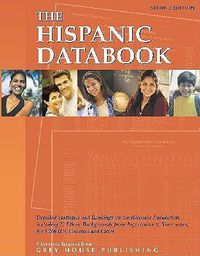 Cover image for The Hispanic Databook: Statistics for All Us Counties & Cities with Over 10,000 Population