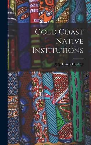 Gold Coast Native Institutions