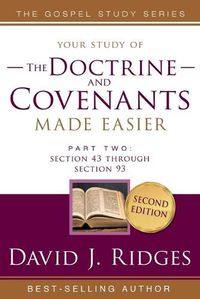 Cover image for Doctrine & Covenants Made Easier Vol. 2