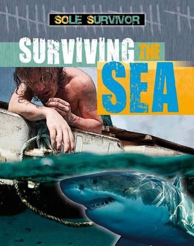 Surviving the Sea